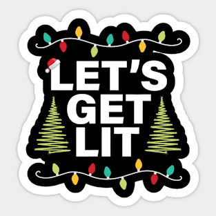 Let's Get Lit Funny Christmas Drinking Xmas Lights Sticker